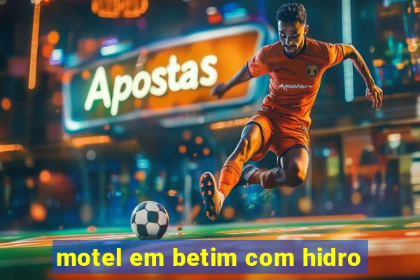 motel em betim com hidro